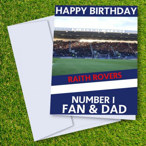 Raith Rovers FC Happy Birthday Dad Card
