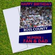 Ross County FC Happy Birthday Dad Card