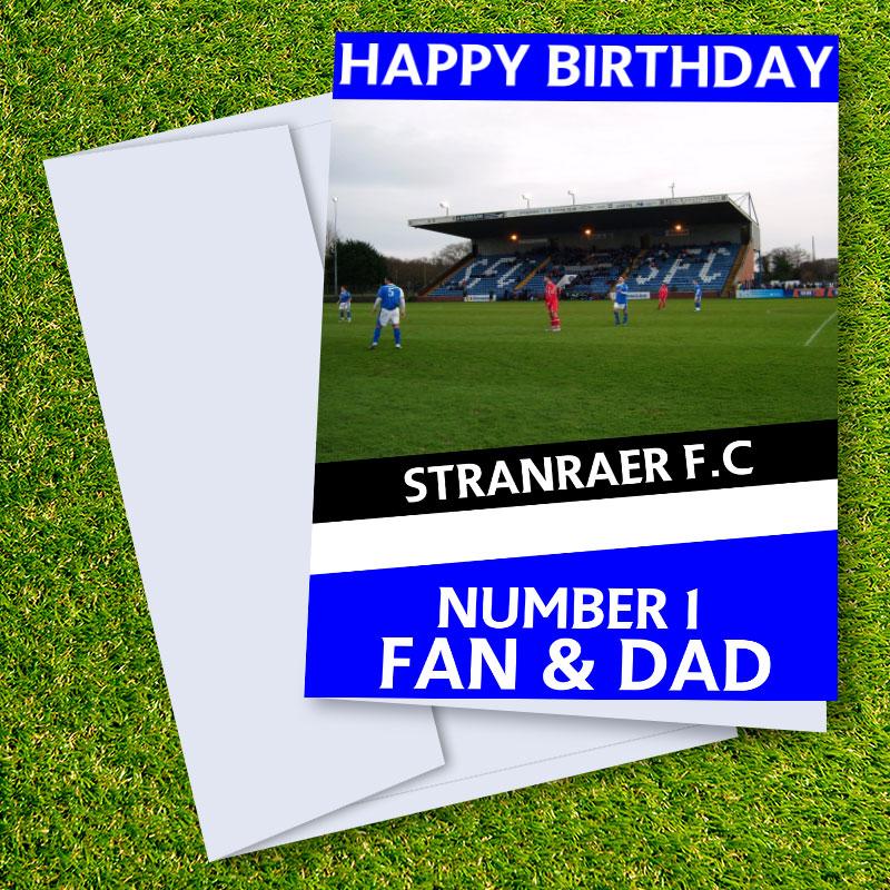 Stranraer FC Happy Birthday Dad Card